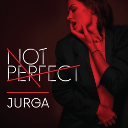 Jurga – „Not Perfect“ CD,...